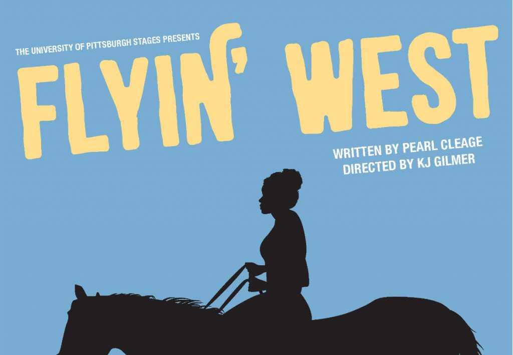 UP Stages Presents “Flyin’ West”